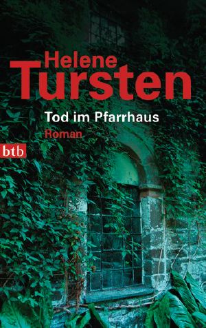 [Irene Huss 04] • Tod im Pfarrhaus